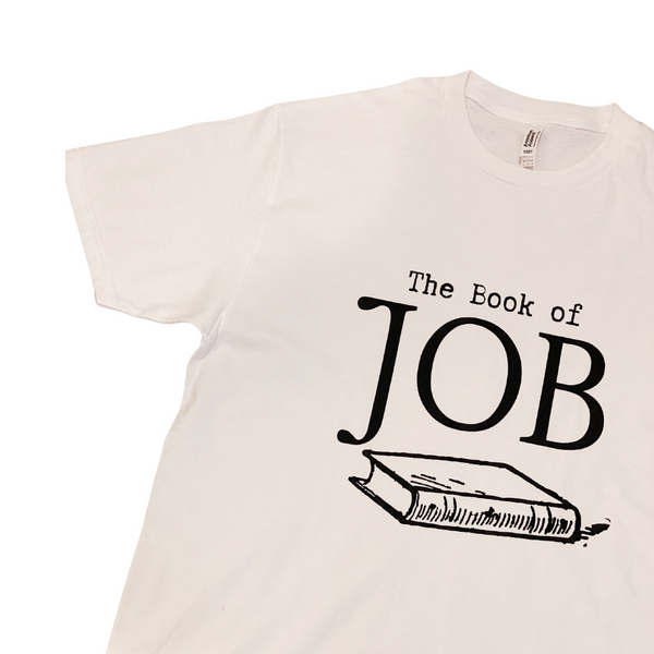 The Book of JOB: Faith in the darkest time | T-shirts