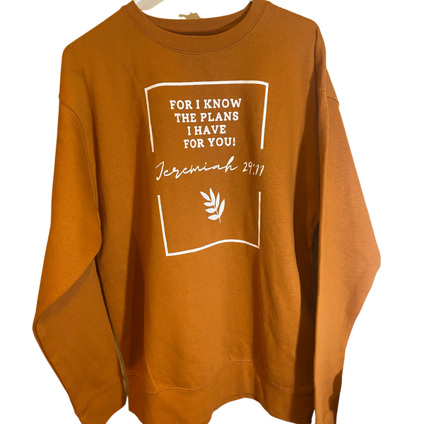 Jeremiah 29:11 For I know the plans I have for you | Crew Neck