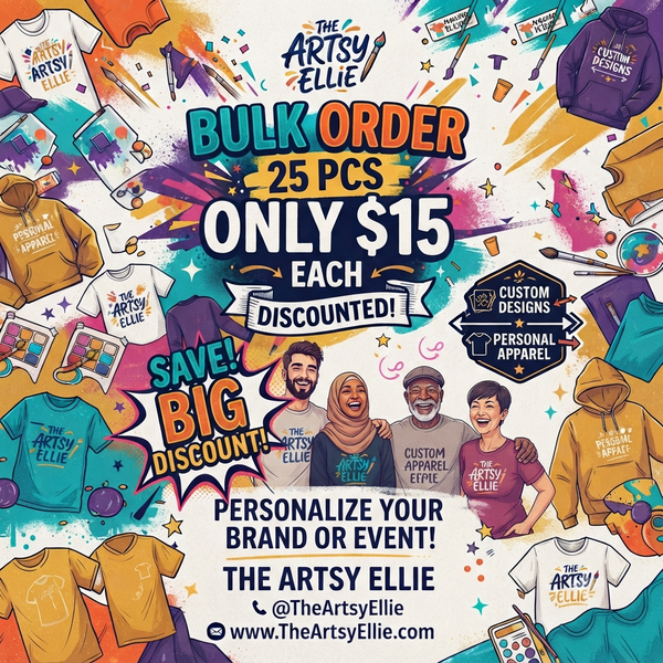 25 pcs Bulk Order Custom Design T-Shirts ($15 each)